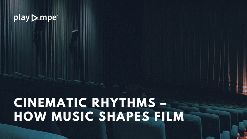 Cinematic Rhythms - How Music Shapes Film