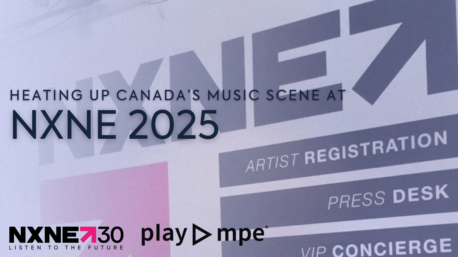 Heating up Canada's Music scene at NXNE 2025