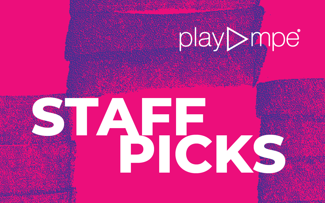 Staff Picks – Music Edition