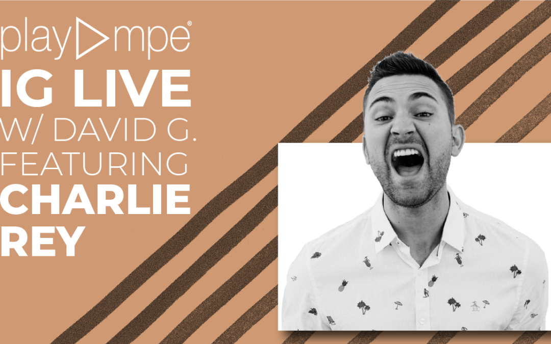 Watch IG Live with David G. Featuring Charlie Rey