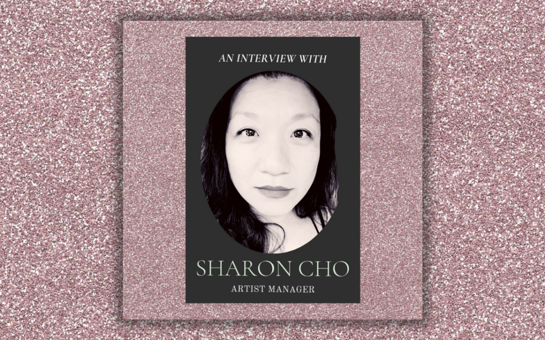 An Interview With Sharon Cho, Artist Manager