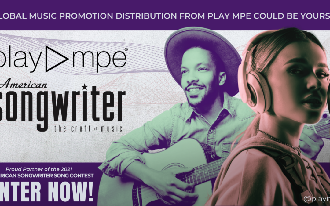 Play MPE Partners with American Songwriter Song Contest 2021!