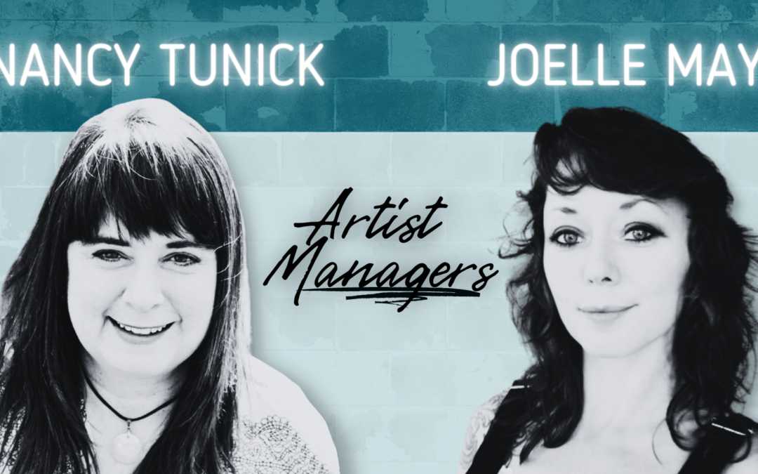 A Conversation with Artist Managers Nancy Tunick & Joelle May
