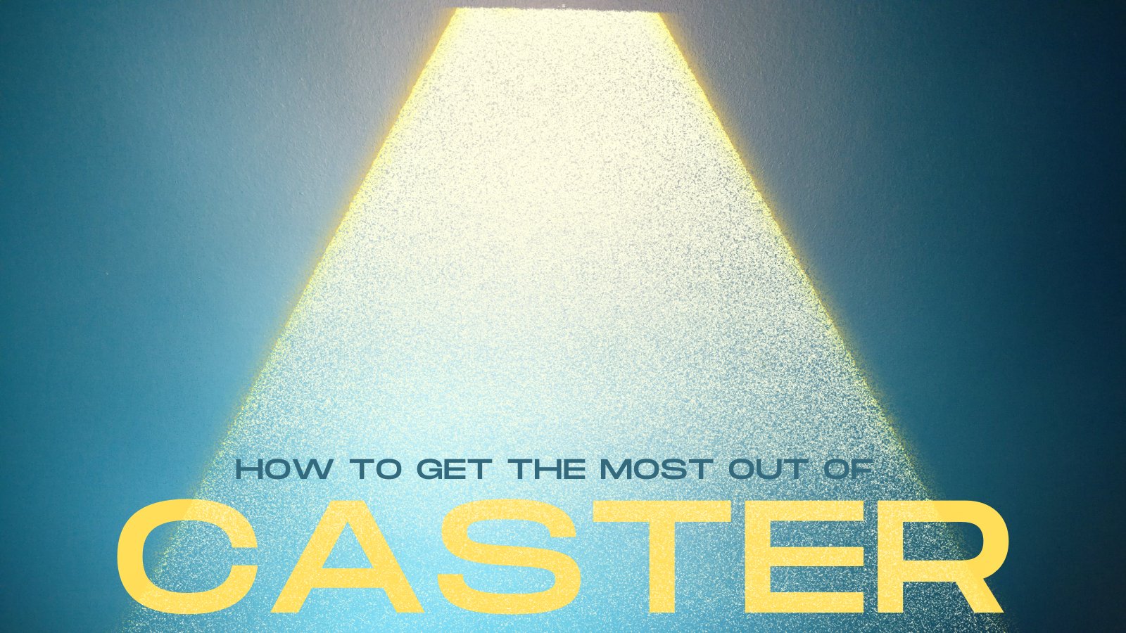 Caster Blog