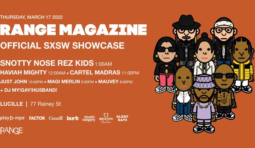 RANGE Magazine at SXSW