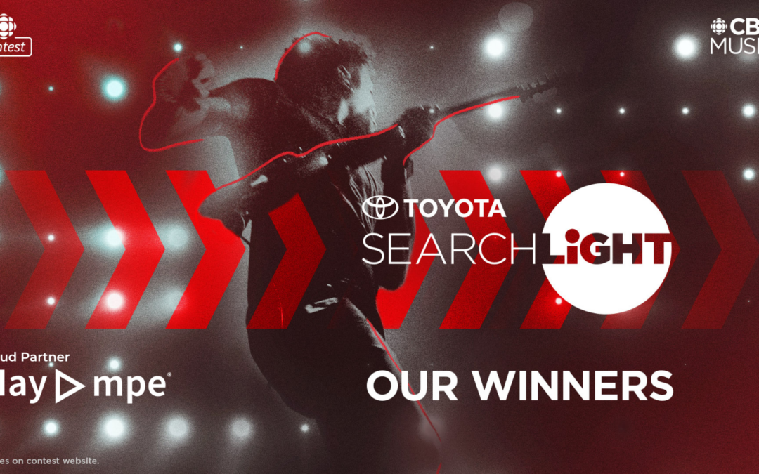 CBC Music Toyota Searchlight 2022 – Winners Announced!
