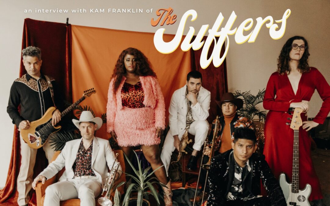 An Interview with Kam Franklin of The Suffers