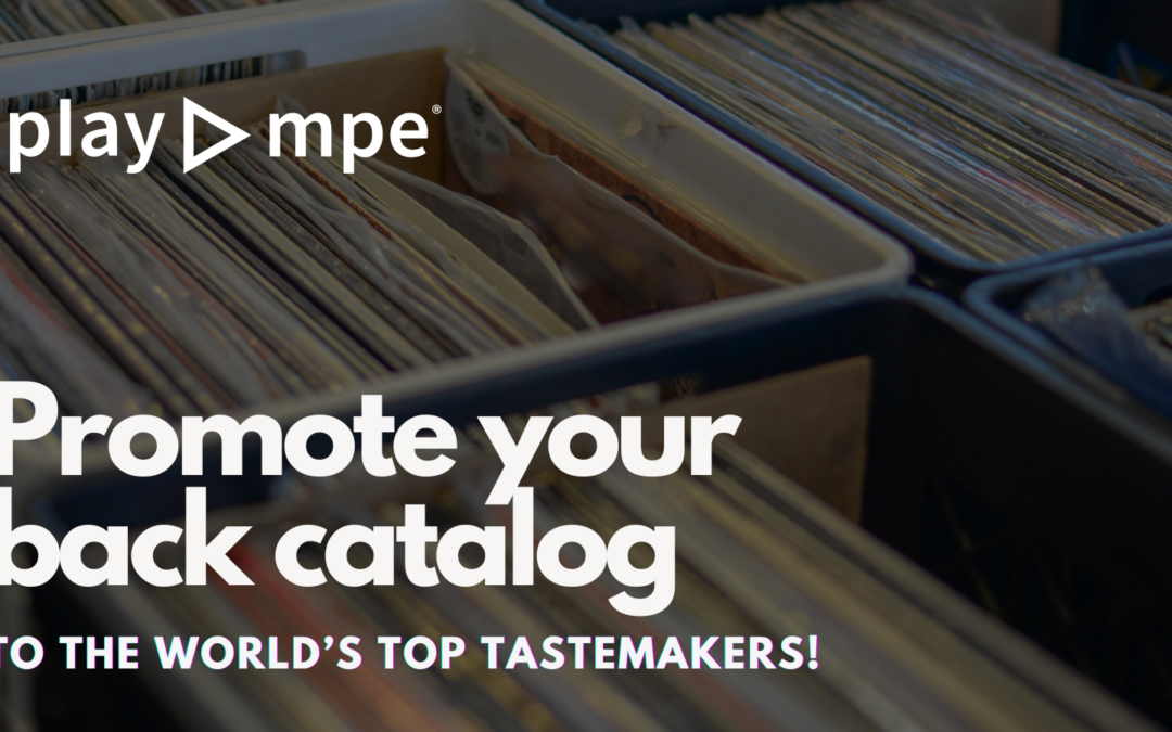 Play MPE’s Annual Back Catalog Music Promotion Special is Back!