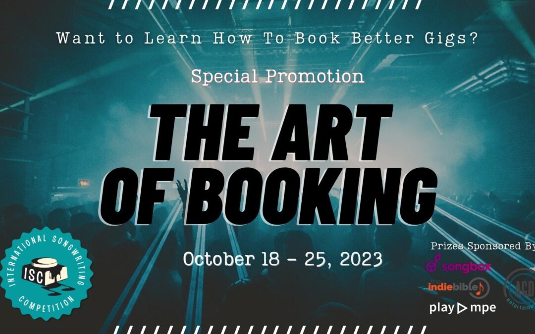 A Special Promotion from  International Songwriting Competition: The Art of Booking 