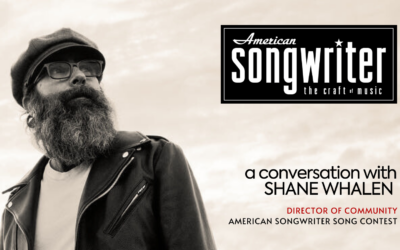 A Conversation with the American Songwriter Song Contest’s Shane Whalen