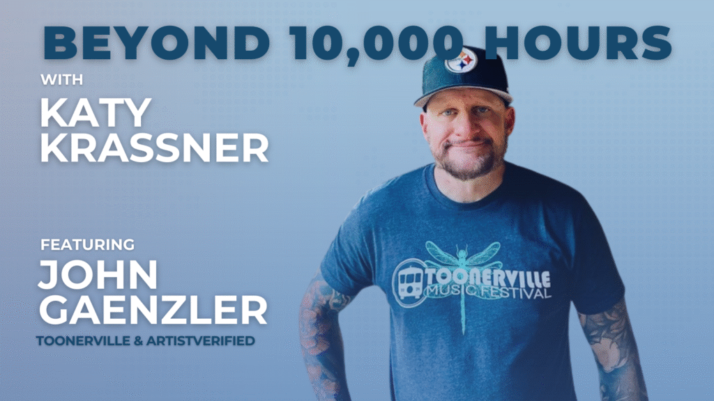 Beyond 10,000 hours feat john gaenzler
