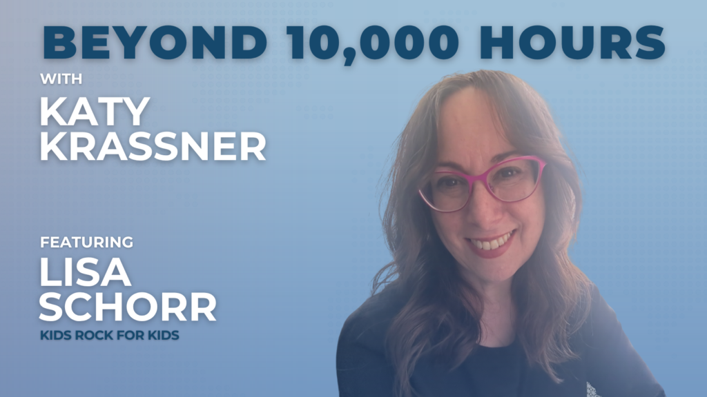 10,000 Hours - Lisa Schorr