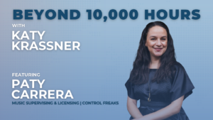 Beyond 10,000 Hours - Paty Carrera